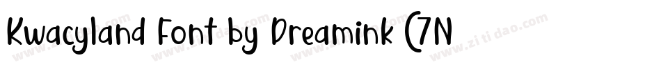 Kwacyland Font by Dreamink (7NTypes)字体转换